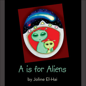 A is for Aliens ABC book